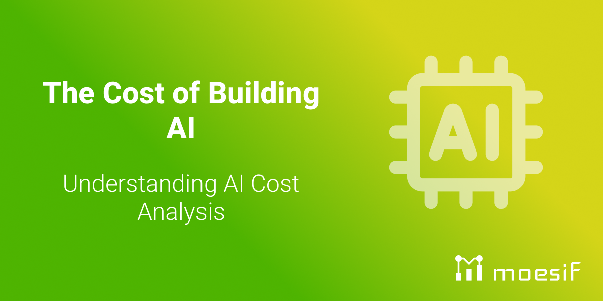 The Cost of Building AI: Understanding AI Cost Analysis