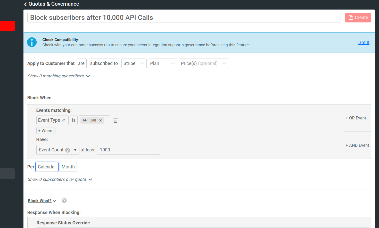 An example quota rule that blocks current subscribers after 10,000 API calls.